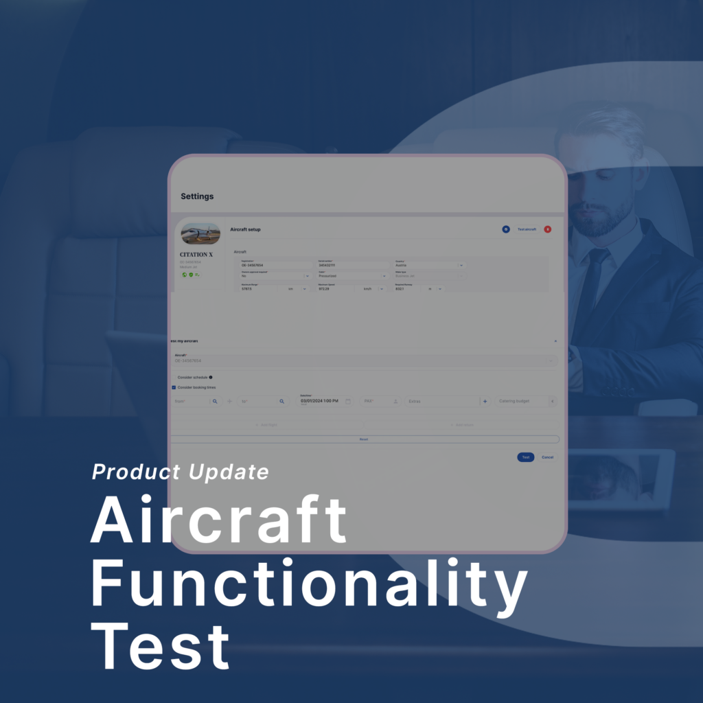 Aircraft functionality test product updates,charter,booking,time Product updates