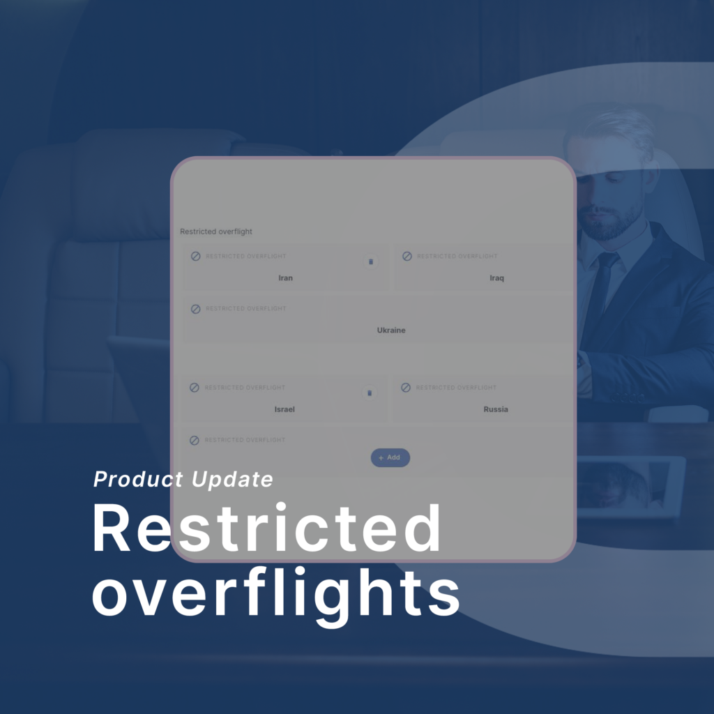 Restricted overflights product updates,charter,booking,time Product updates